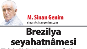 Brezilya Seyahatnâmesi...