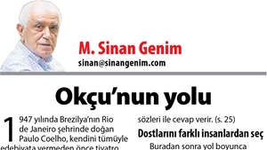 Okçu’nun Yolu...
