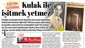 Eğitim Üzerine... Kulak ile İşitmek Yetmez...