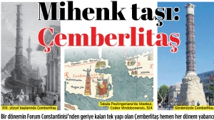 Mihenk Taşı: Çemberlitaş...