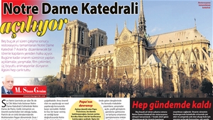Notre Dame Katedrali Açılıyor...