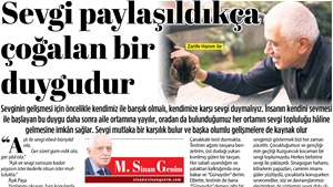 Sevgi Paylaşıldıkça Çoğalan Bir Duygudur…