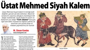 Üstat Mehmed Siyah Kalem...