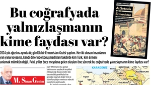 Bu Coğrafyada Yalnızlaşmanın Kime Faydası Var? At Sırtında Ermenistan...
