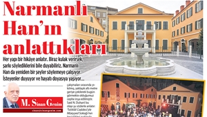 Narmanlı Han'ın Anlattıkları...